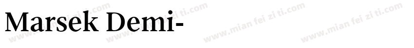 Marsek Demi字体转换